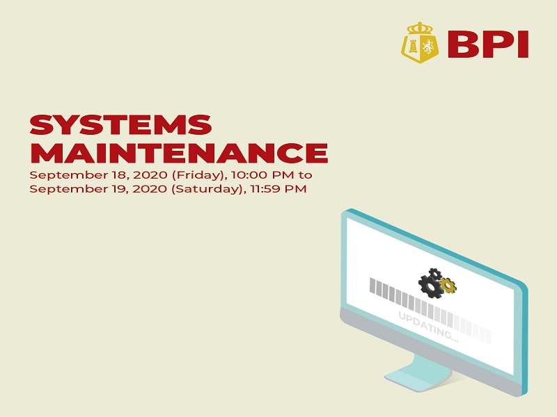 BPI may systems maintenance sa Sept. 18 hanggang 19