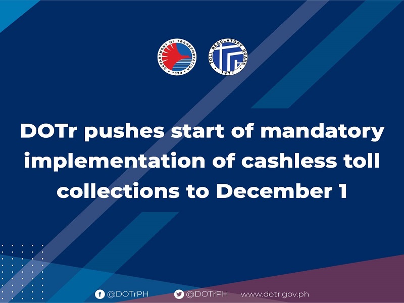 Pagpapatupad ng mandatory cashless transaction sa mga expressway iniurong sa Dec. 1