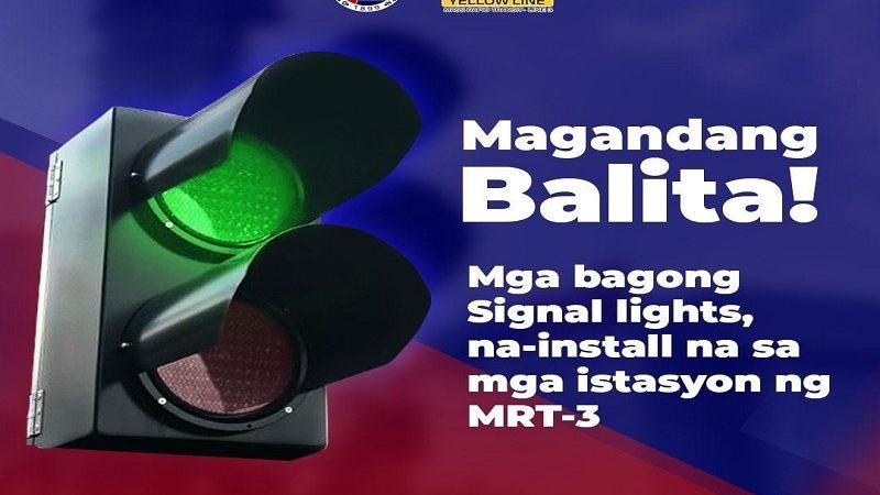 16 na bagong signal lights naikabit na sa mga istasyon ng MRT-3