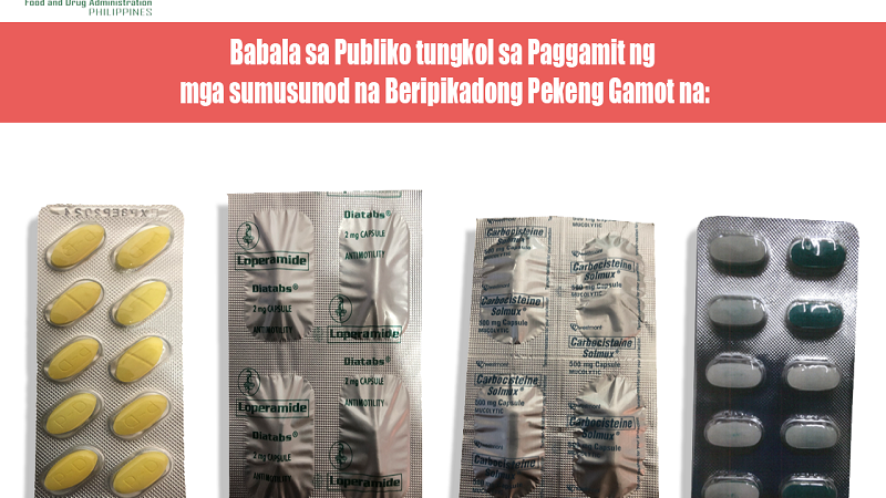 FDA binalaan ang publiko sa pekeng Diatabs, Solmux, Ponstan at Neozep nakakalat sa merkado