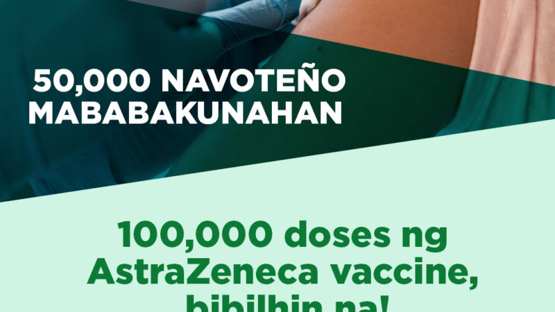 Navotas City LGU bibili din ng 100,000 doses ng COVID-19 vaccine sa AstraZeneca