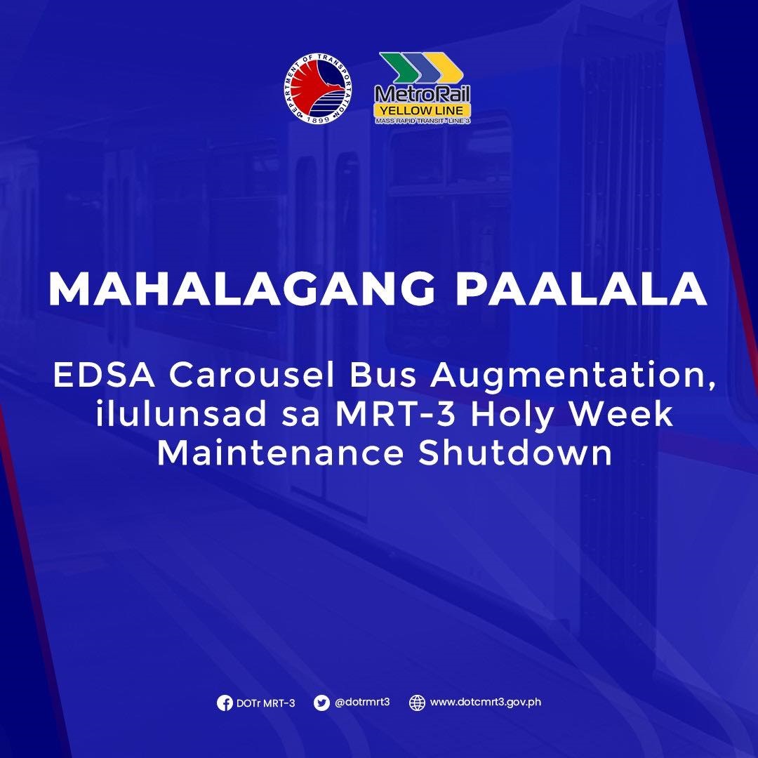 EDSA Carousel Bus Augmentation ilulunsad sa MRT-3 Holy Week Maintenance Shutdown