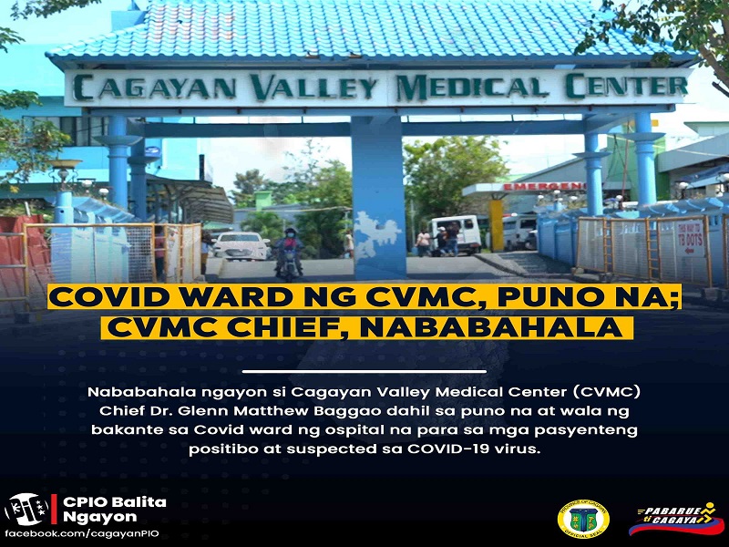 COVID ward ng Cagayan Valley Medical Center puno na