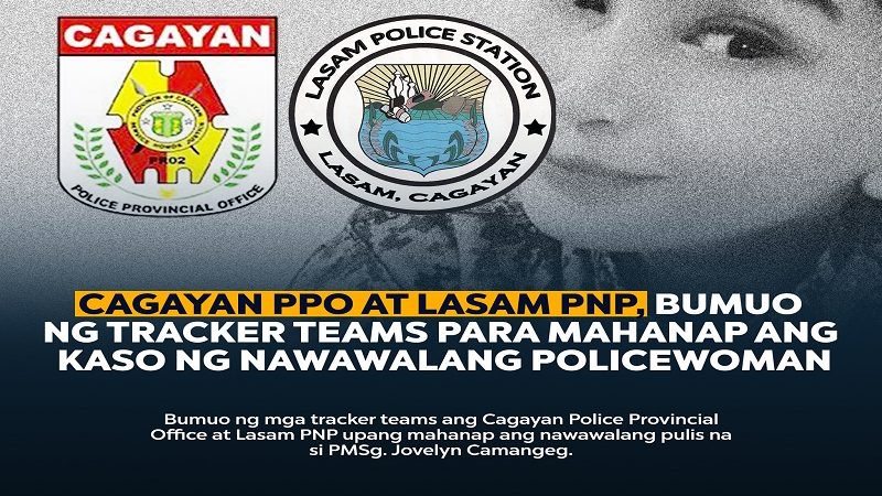 Cagayan Police bumuo ng tracker teams para mahanap ang nawawalang policewoman