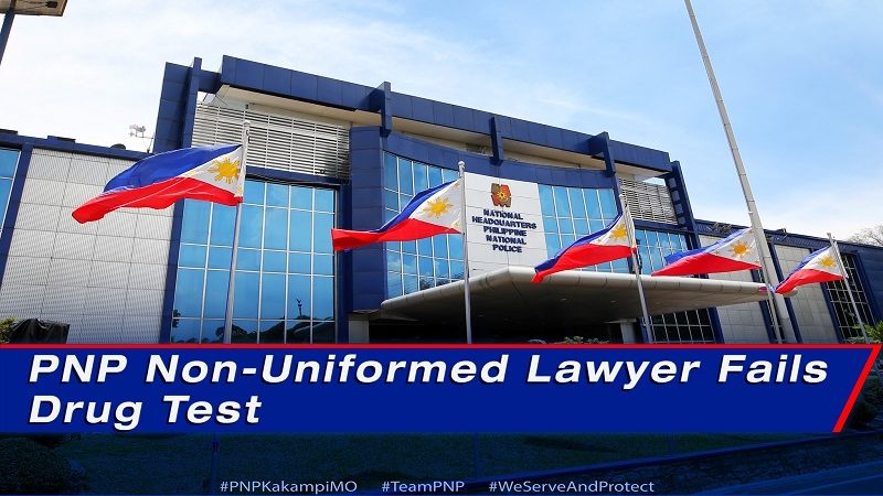 PNP lawyer bumagsak sa drug test