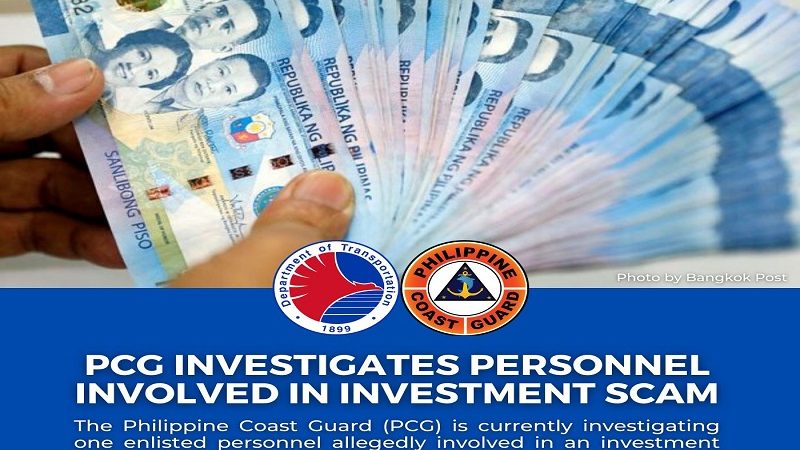 Enlisted personnel ng Coast Guard iniimbestigahan sa pagkakasangkot sa investment scam