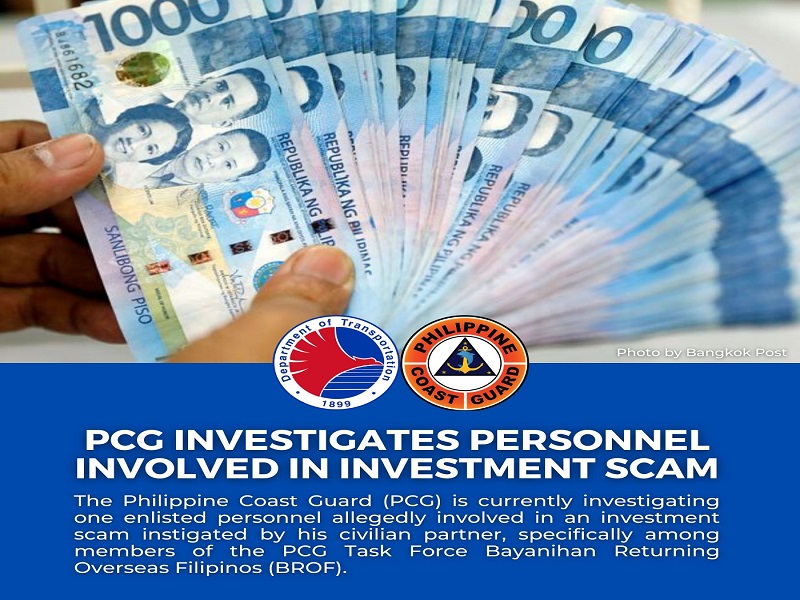 Enlisted personnel ng Coast Guard iniimbestigahan sa pagkakasangkot sa investment scam