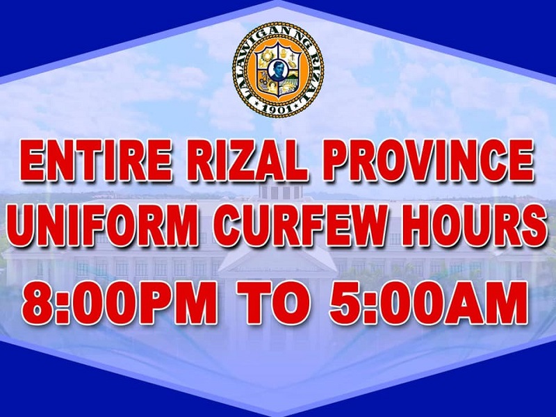 8PM to 5AM na curfew iiral sa buong Rizal