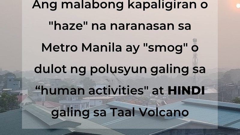 Naranasang haze sa Metro Manila hindi dahil sa Bulkang Taal – PHIVOLCS