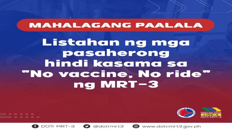 BASAHIN: Listahan ng mga pasaherong exempted pagpapairal ng “No Vaccine, No Ride” policy sa MRT-3