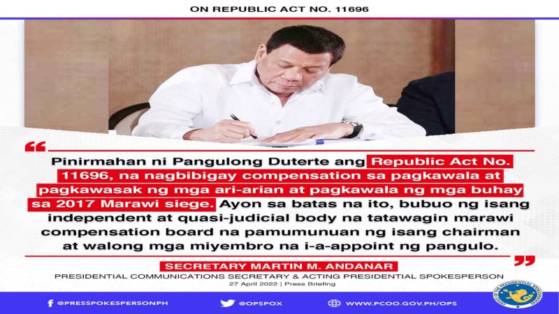 Batas na magbibigay kompensasyon sa mga biktima ng Marawi Siege inaprubahan na ni Pangulong Duterte