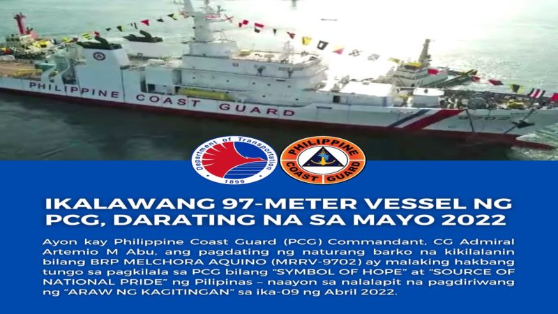 Ikalawang 97-meter vessel ng Coast Guard darating sa susunod na buwan