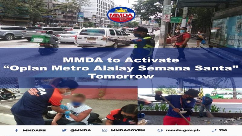 Oplan Metro Alalay Semana Santa 2022 ng MMDA activated na
