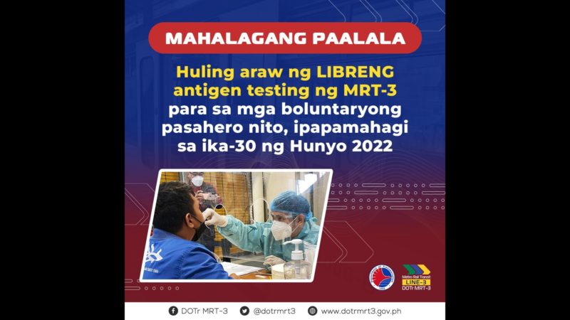 Libreng Antigen Testing sa MRT-3 hangggang June 30 na lang