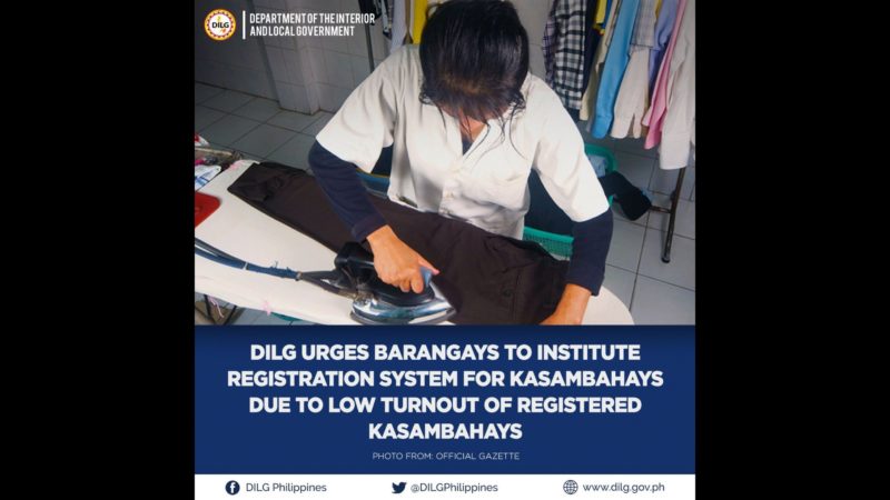 DILG inatasan ang mga barangay na maging aktibo sa pagre-rehistro ng mga ‘kasambahay’ sa kanilang nasasakupan