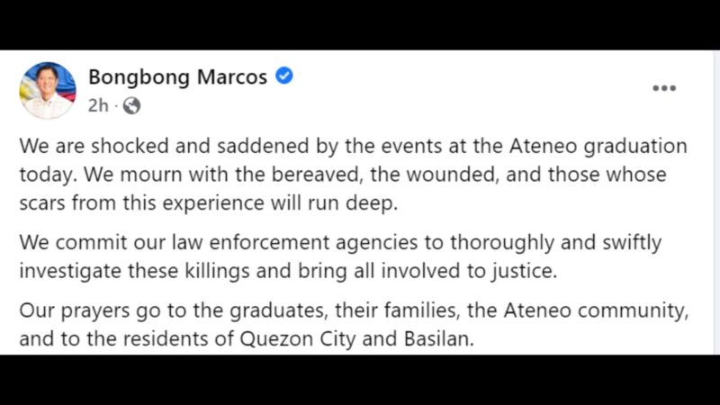 Pangulong Marcos nagpaabot ng pakikiramay sa pamilya ng mga biktima ng pamamaril sa Ateneo