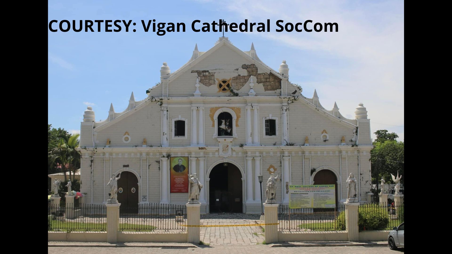 Vigan Cathedral pansamantalang isinara matapos magtamo ng pinsala dahil sa malakas na lindol