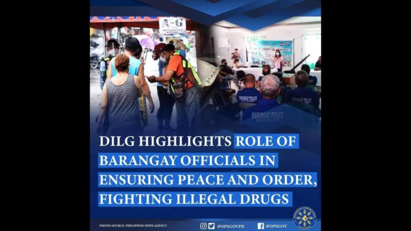 DILG nanawagan sa brgy. officials na suportahan ang kampanya kontra ilegal na droga at peace and order