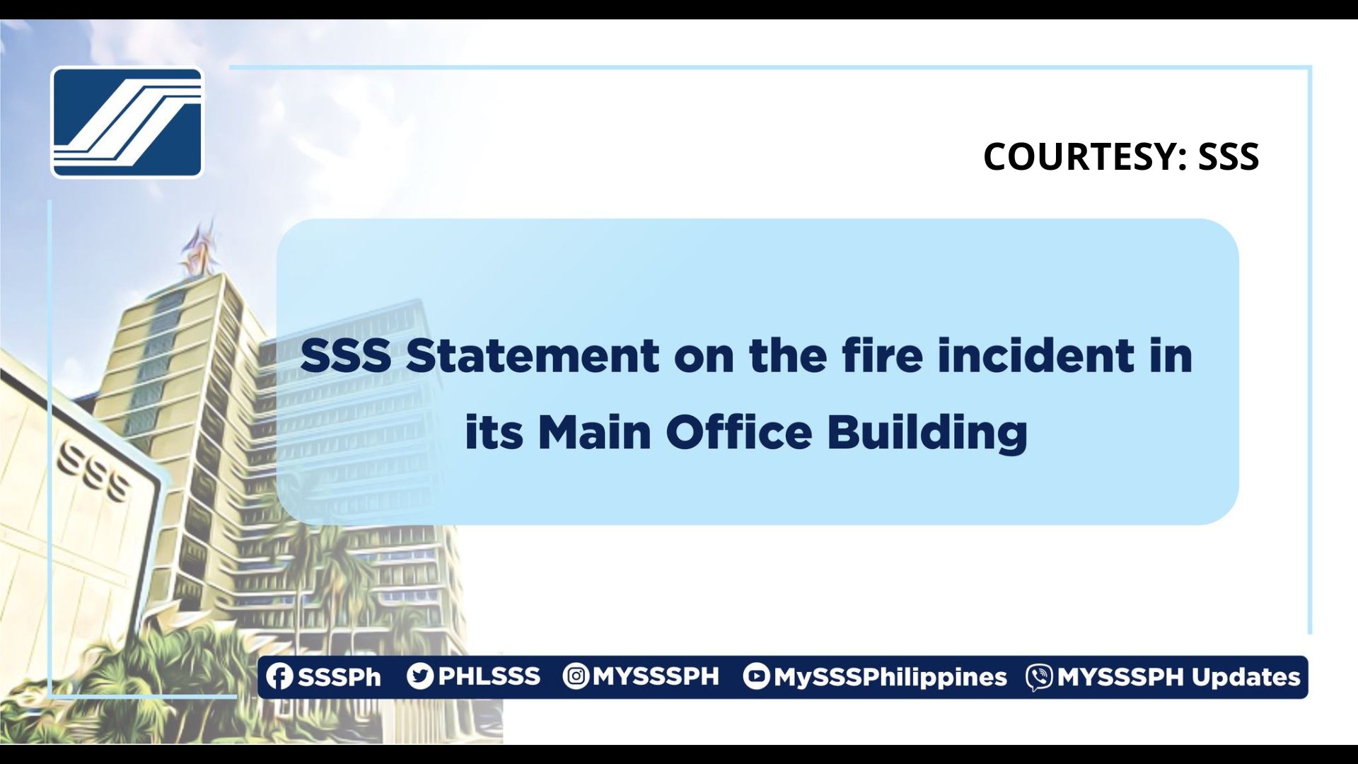 Member data records hindi naapektuhan sa sunog sa main office ng SSS