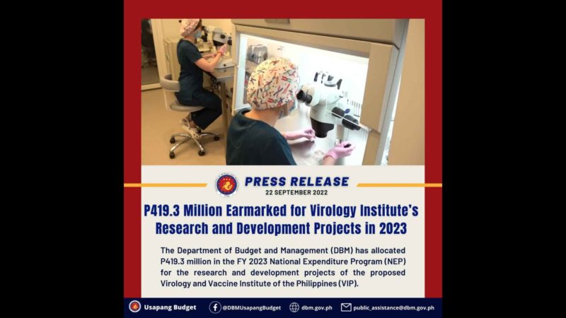 P419M na pondo inilaan sa 2023 national budget para sa pagtatayo ng Virology and Vaccine Institute of the Philippines