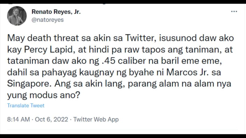 Bayan SecGen Renato Reyes nakatanggap ng death threat; isusunod umano siya kay Percy Lapid