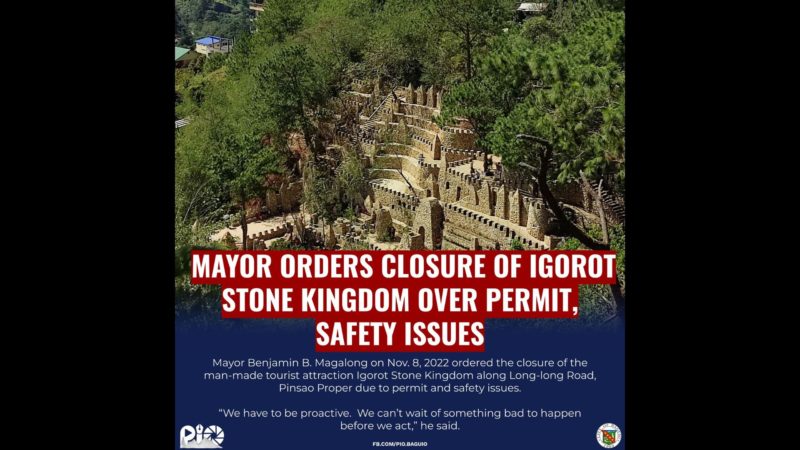 Igorot Stone Kingdom sa Baguio City ipinasara ni Mayor Magalong dahil sa permit at safety issue