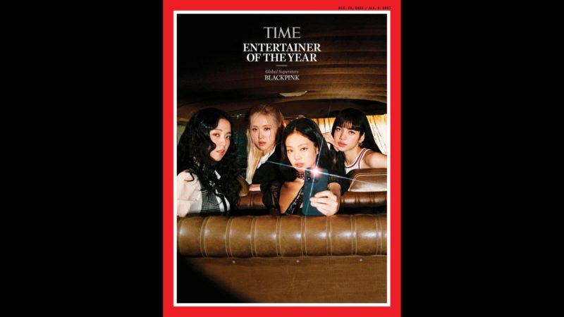 Blackpink itinanghal na Entertainer of the Year ng Time Magazine