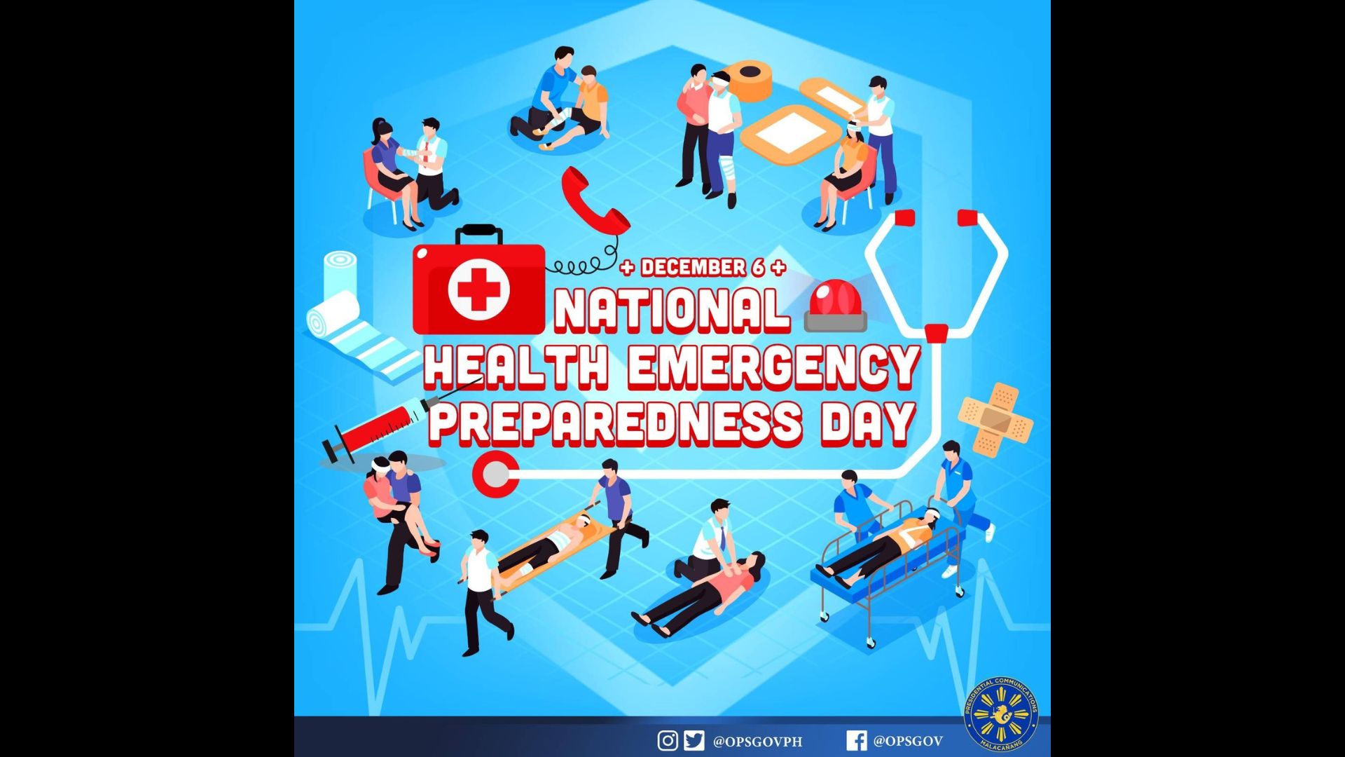 Malakanyang nakiisa sa paggunita ng National Public Health Emergency Preparedness Day