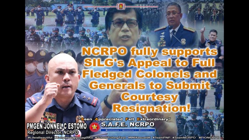 Apela ng DILG na magsumite ng courtesy resignation ang mga full fledged colonels at generals suportado ng NCRPO