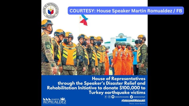 House Speaker Romualdez magbibigay ng $100,000 na halaga ng tulong sa Turkey