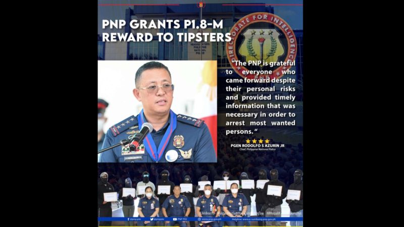 P1.8M na reward ibinigay sa 13 “tipsters” na nagresulta sa pagkaaresto ng 13 most wanted individuals
