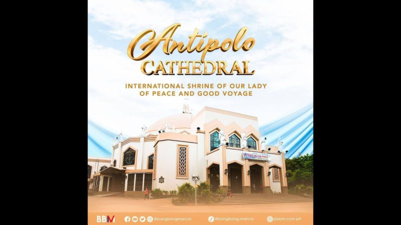 Pangulong Marcos nakiisa sa pagdiriwang ng mga Katoliko sa deklarasyon sa Antipolo Cathedral bilang international shrine