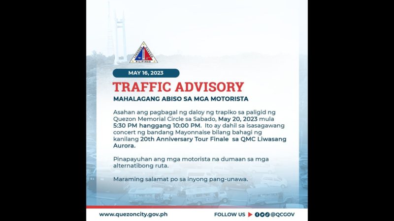 TRAFFIC ADVISORY: Mabagal na daloy ng traffic asahan sa palibot ng Quezon Memorial Circle sa Sabado ng hapon hanggang gabi