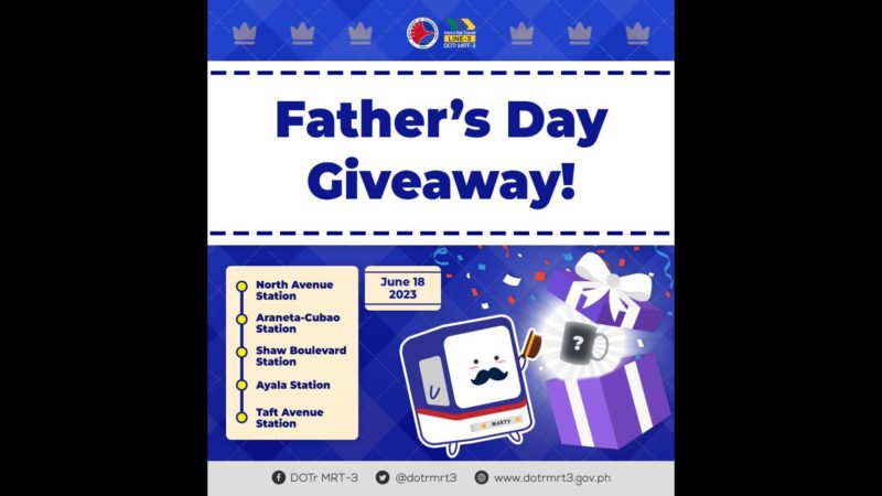 MRT-3 may giveaway para sa Father’s Day