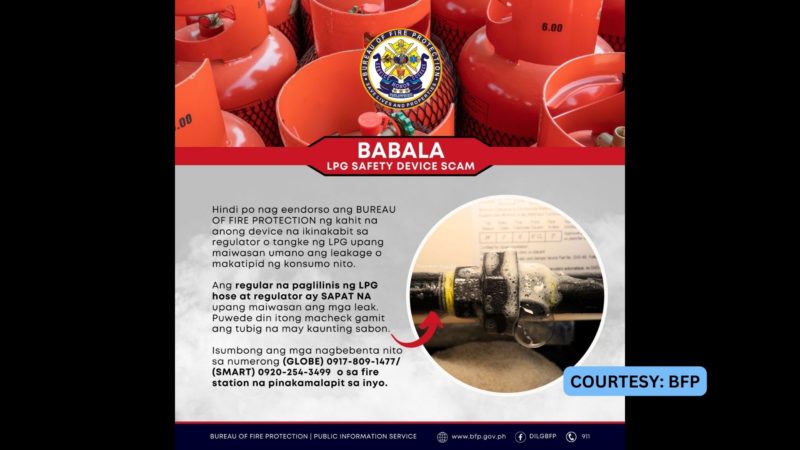 BFP binalaan ang publiko kaugnay sa “LPG Safety Device Scam”