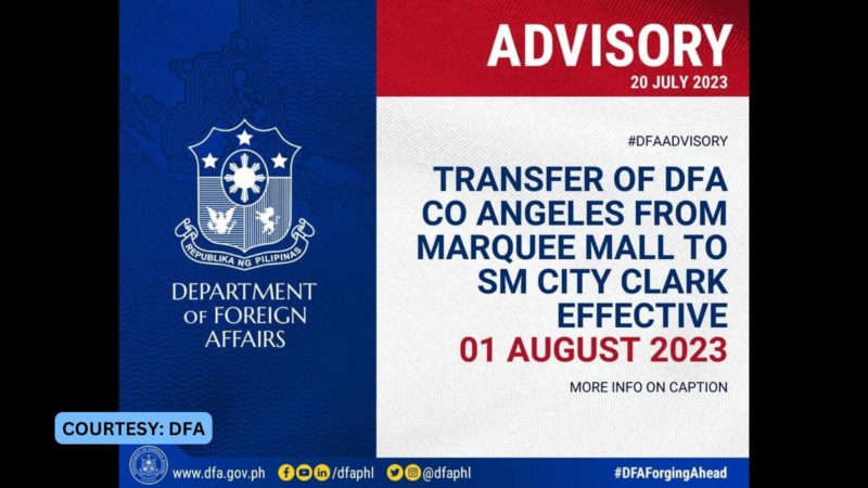 Consular Office ng DFA sa Marquee Mall, Angeles City, ililipat sa SM City Clark simula Aug. 1