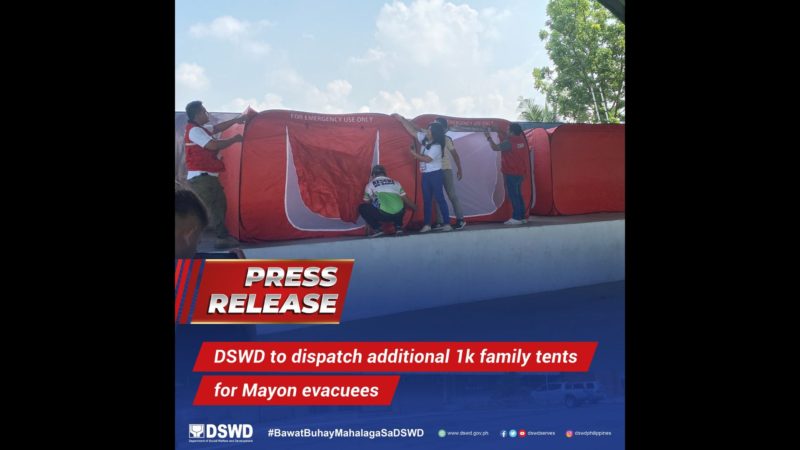 1,000 dagdag na family tents ipadadala ng DSWD sa Bicol