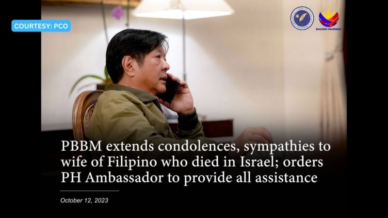 Pangulong Marcos nakiramay sa naulila ng Pinoy na nasawi sa Israel
