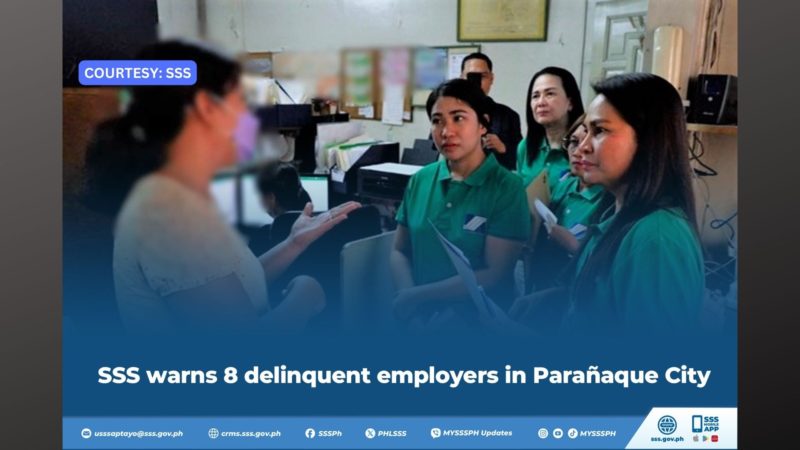 8 employers sa Parañaque City na hindi nagre-remit ng kontribusyon ng kanilang empleyado, binalaan ng SSS