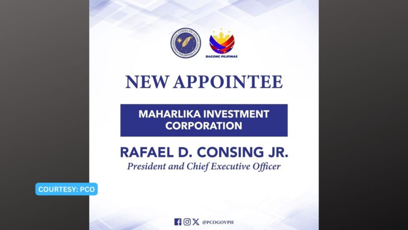 Rafael D. Consing Jr. itinalaga ni Pang. Marcos bilang Presidente at Chief Executive Officer ng Maharlika Investment Corporation