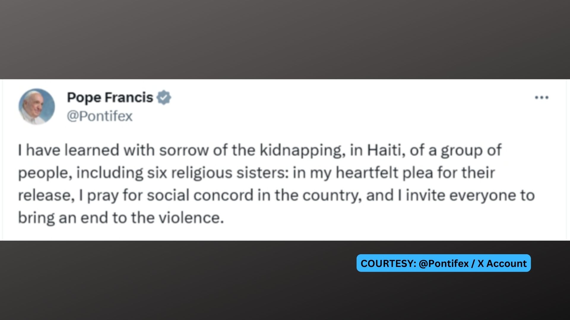 Pope Francis umapela ng agarang pagpapalaya sa anim na madre at iba pang biktima ng kidnapping sa Haiti