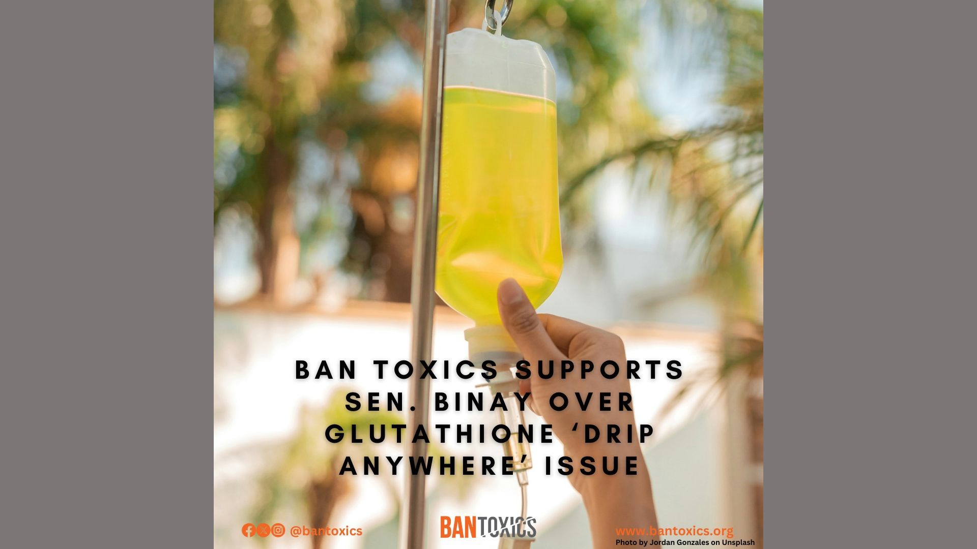 Posisyon ni Sen. Nancy Binay kaugnay sa pag-promote ng IV glutathione, sinuportahan ng grupong BAN Toxics