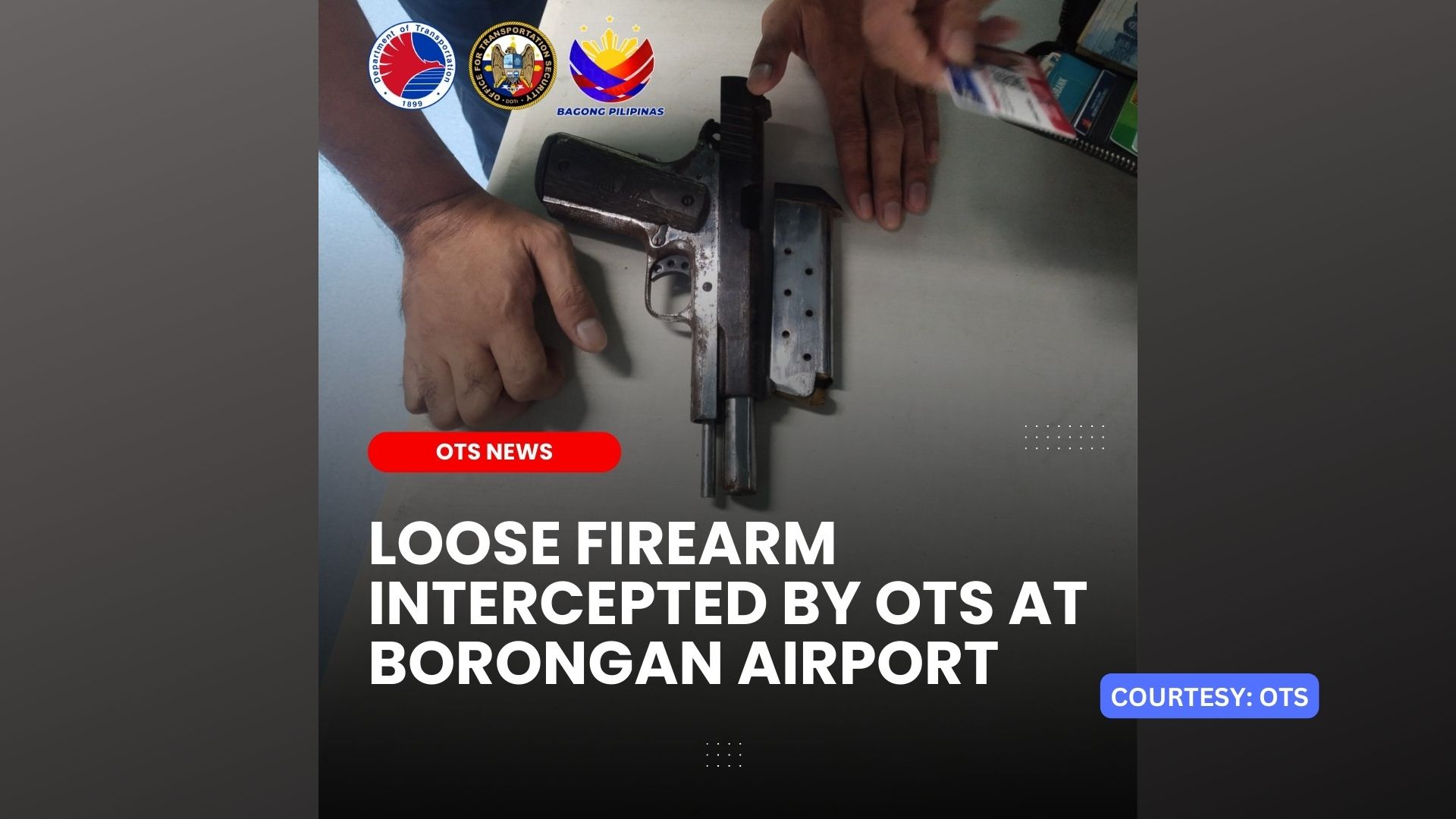 Pasahero nahulihan ng baril sa Borongan Airport
