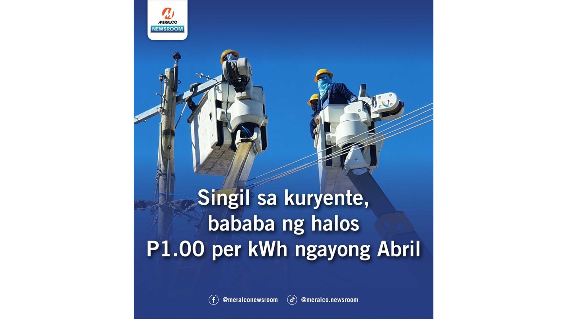 Singil sa kuryente ng Meralco bababa ngayong buwan ng Abril