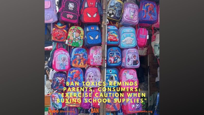 Toxic-Free School Supplies isinulong ng BAN Toxics