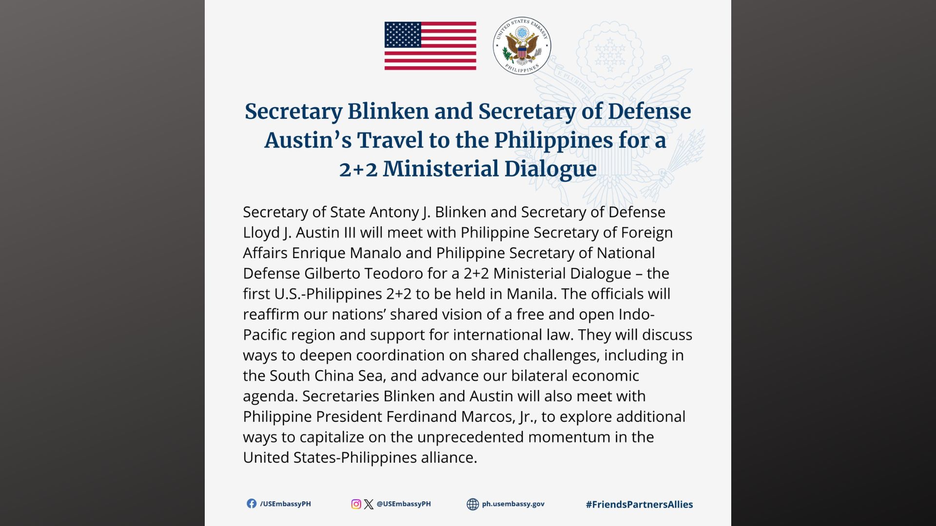 US Secretary of State Anthony J. Blinken at Secretary of Defense Lloyd J. Austin III darating sa bansa sa July 30