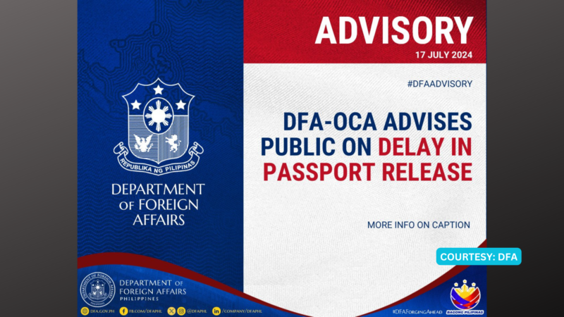 Delivery ng passports na ipinroseso noong nakaraang linggo, maaantala ayon sa DFA
