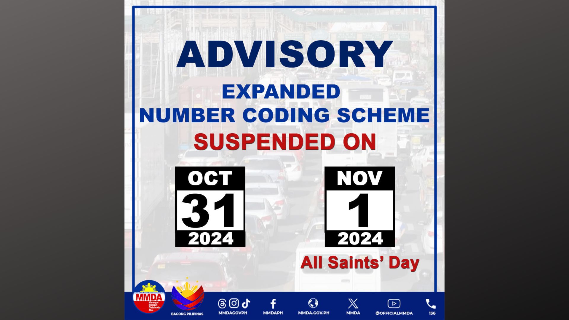 Pag-iral ng number coding suspendido ngayong araw (Oct. 31) at bukas (Nov. 1)