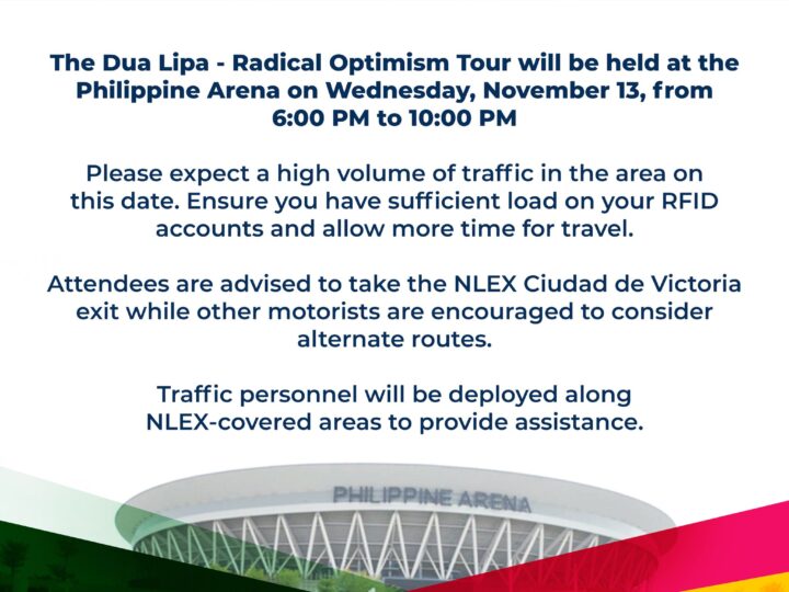 Pagsisikip sa daloy ng traffic sa NLEX aasahan dahil sa idaraos na Dua Lipa concert