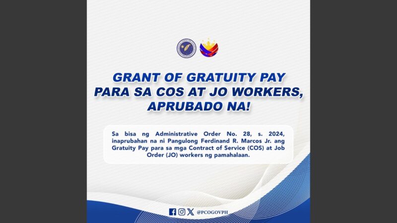 Mas mataas na gratuity pay sa mga contract of service at job order workers sa gobyerno inaprubahan ni Pang. Marcos